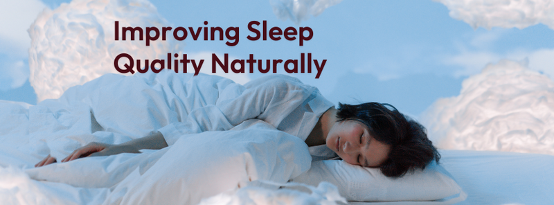 The Ultimate Guide to Improving Sleep Quality Naturally