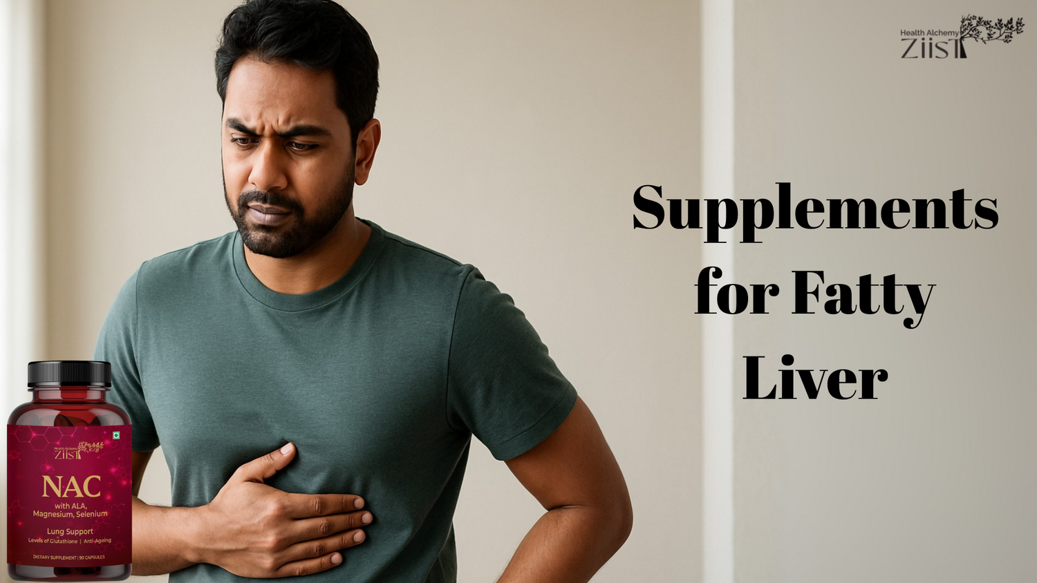 Supplements for Fatty Liver: Why NAC Is a Key Antioxidant You Should Know About