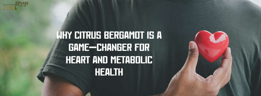 Citrus bergamot for heart and metabolic health