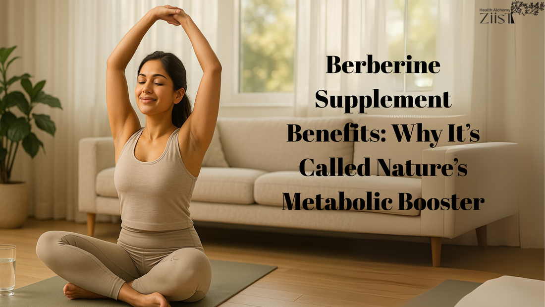 Berberine Supplement Benefits: Why It’s Called Nature’s Metabolic Booster