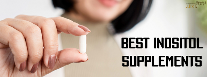 Best Inositol Supplements: What to Look for in a Quality Formula