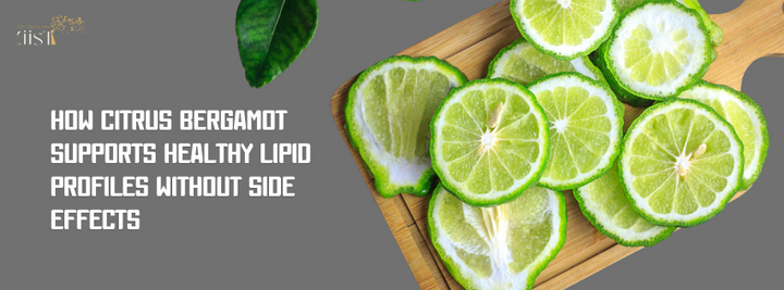 How Citrus Bergamot Supports Healthy Lipid Profiles Without Side Effects