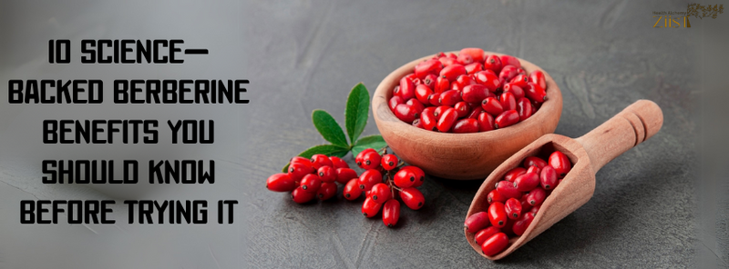 10 Science-Backed Berberine Benefits You Should Know Before Trying It